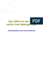 Que Dificil Es Ser Dios Carlos Ivan Degregori PDF