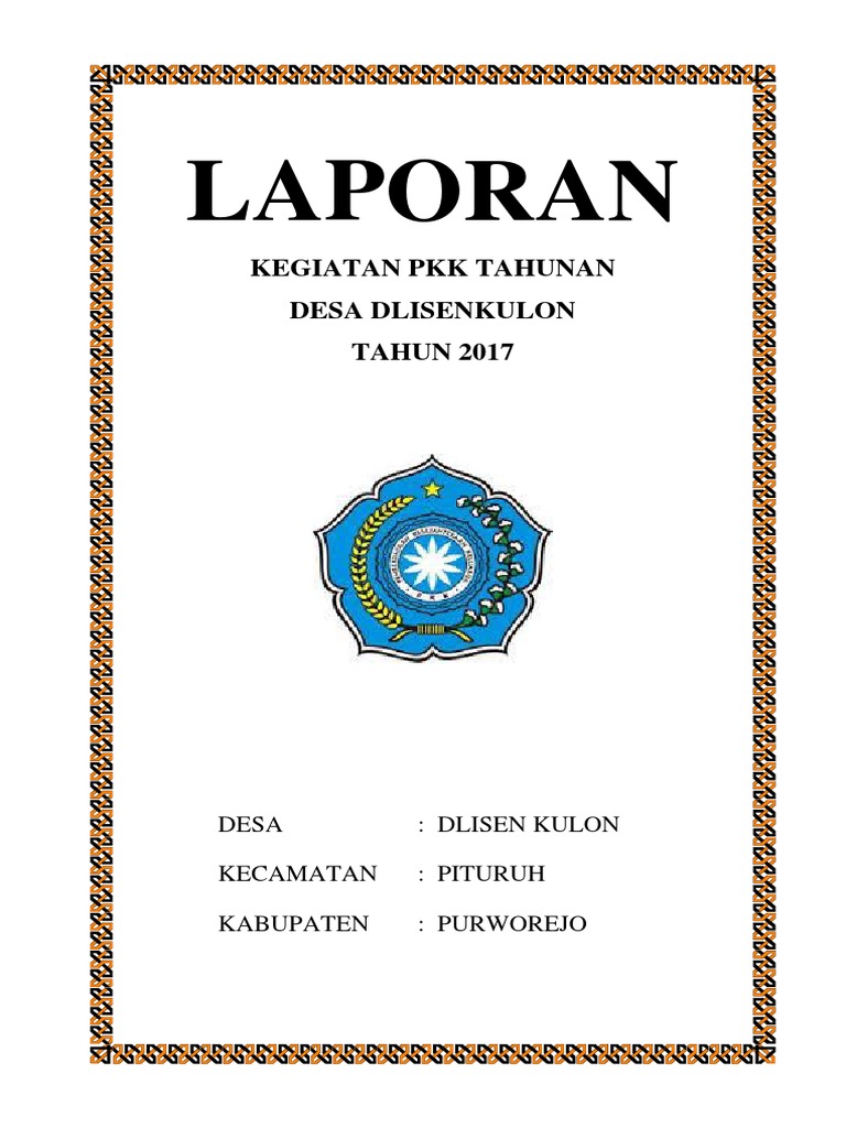 Laporan Kegiatan Pkk Tahunan 2017