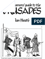 A Wargamers' Guide To The Crusades (Illustrations by Ian Heath)