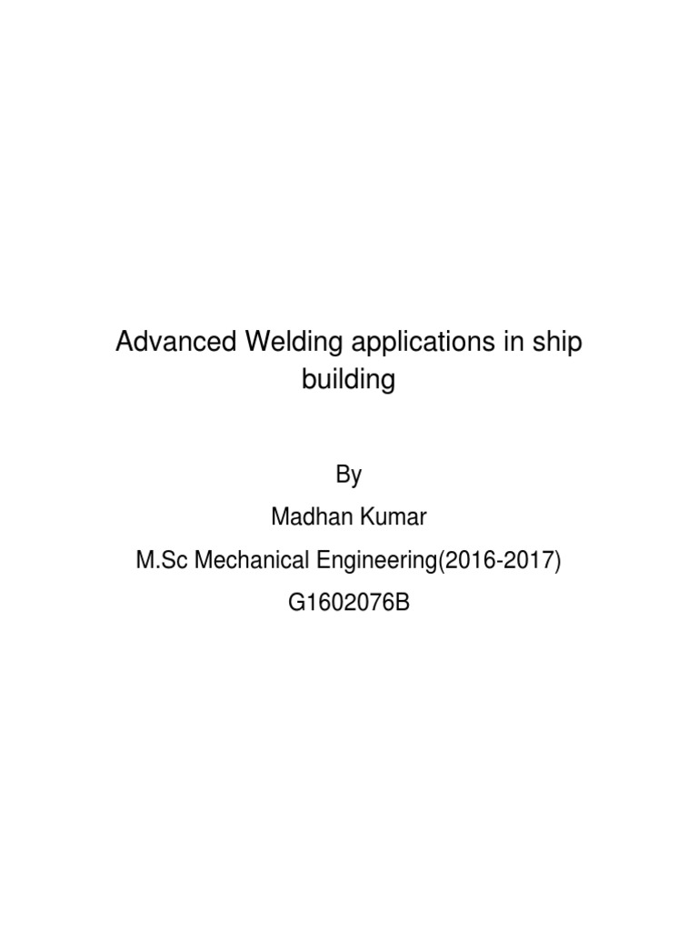 Advanced Welding Techniques in Shipbuilding | PDF | Welding | Construction