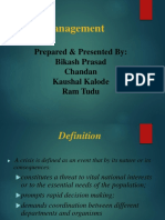 Crisis Management: Prepared & Presented By: Bikash Prasad Chandan Kaushal Kalode Ram Tudu