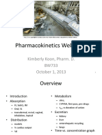 Pharmacokinetics Webquest: Kimberly Koon, Pharm. D. Bw733 October 1, 2013