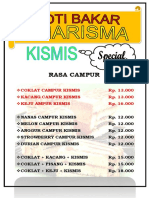 Rasa Campur: Coklat Campur Kismis Rp. 13.000 Kacang Campur Kismis Rp. 13.000 Keju Ampur Kismis Rp. 16.000