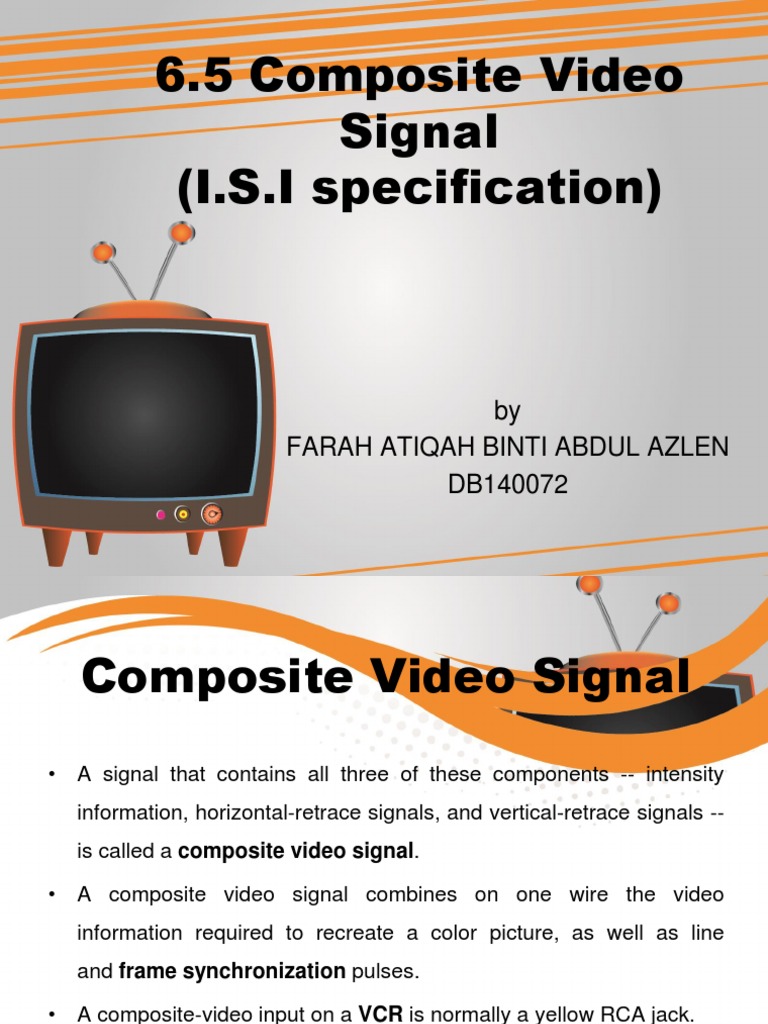 Specification of the Composite Video Signal and its Components for
