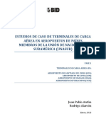 ESTUDIOS DE CASO DE TERMINALES DE CARGA AEREA EN AEROPUERTOS DE PAISES UNASUR - JUAN PABLO ANTUN Y RODRIGO ALARCON.pdf