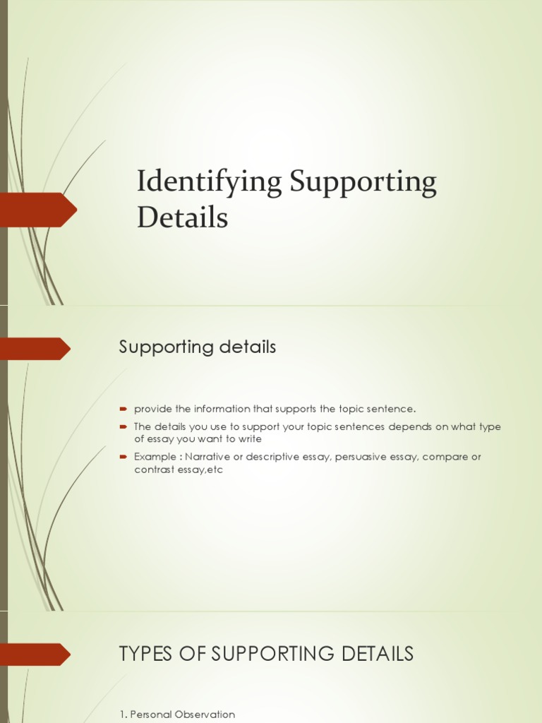 Types of Supporting Details Explained | PDF | Essays | Epistemology