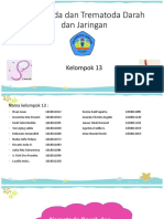 Infeksi Nematoda Dan Trematoda Darah Dan Jaringan - Kelompok 13