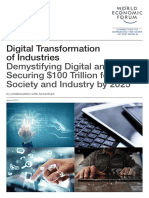 Digital Transformation of Industries: Demystifying Digital and Securing $100 Trillion For Society and Industry by 2025