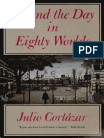 Cortázar, Julio - Around the Day in Eighty Worlds (North Point, 1986)
