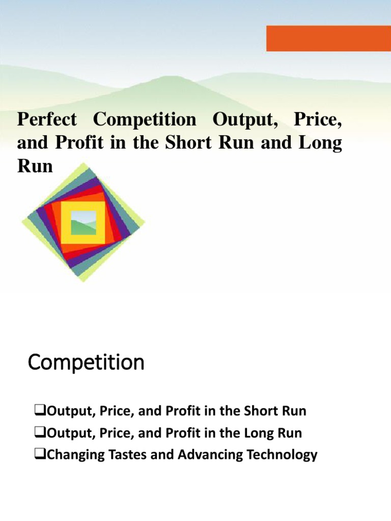 Perfect Competition Insights | PDF | Economic Equilibrium | Long Run ...