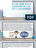 El Papel de Asme en La Globalización de Codigos y Normas