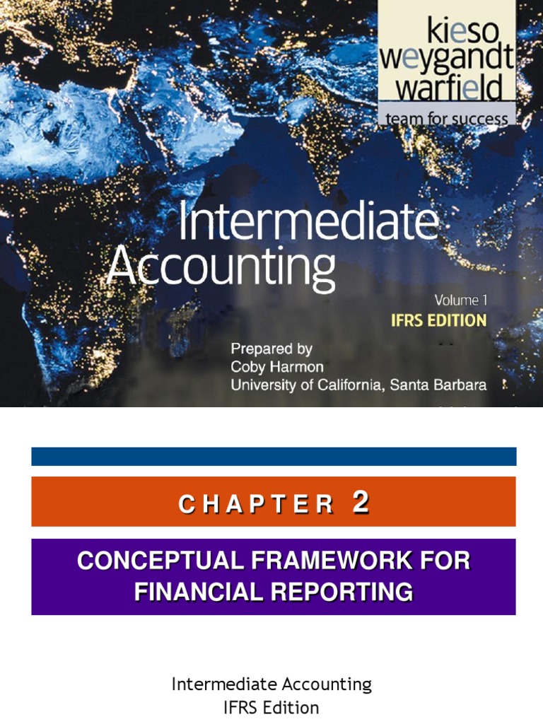 Kieso - IFRS - ch02 - IFRS (Conceptual Framework) | PDF | Financial ...