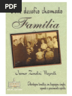 Zanolini, Joamar - Um Desafio Chamado Família