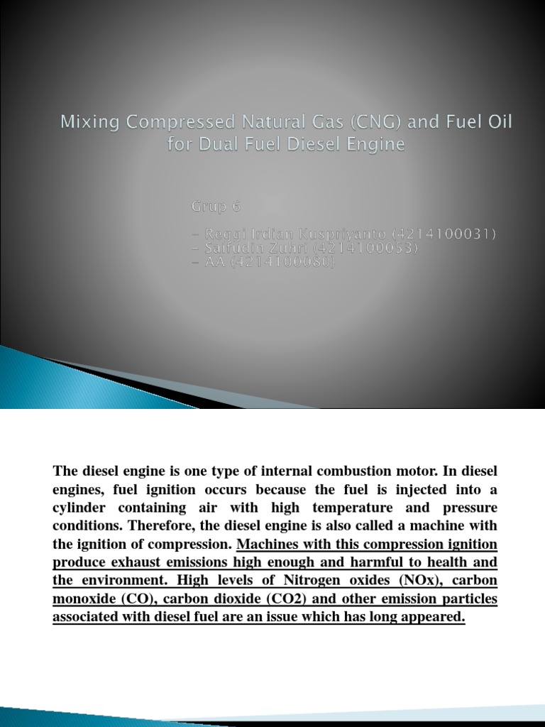 Mixing Compressed Natural Gas (CNG) and Dual Fuel Diesel Engine | PDF ...