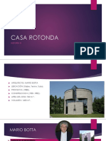 Casa Rotonda Historia III