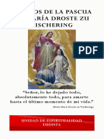 117 Años de La Pascua de María Droste Zu Vischering