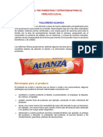 ANÁLISIS DEL MIX MARKETING Y Estrategias para El Mercado Local.