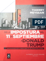 De La Impostura Del 11 de Septiembre A Donald Trump: Ante Nuestros Ojos La Gran Farsa de Las "Primaveras Árabes"