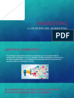 4.1 Función Del Marketing 4.2 Planificación de Marketing