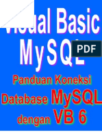 Download Visual Basic 60 Dan MySQL - Panduan Koneksi Database MySQL Dengan Visual Basic 6 by Bunafit Komputer Yogyakarta SN36569690 doc pdf