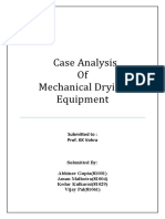 Case Analysis of Mechanical Drying Equipment: Submitted To: Prof. KK Vohra