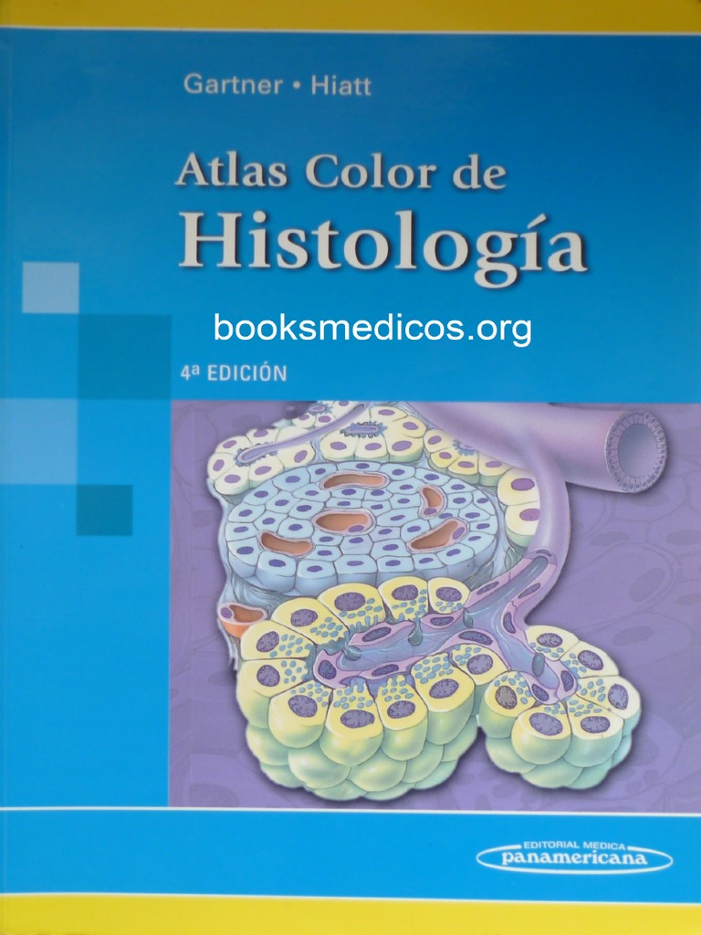 Atlas Color de Histologia Gartner Hiatt PDF