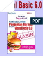 Visual Basic 6.0 - Panduan Tugas Akhir Membuat Sistem Informasi Penjualan Barang