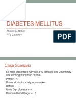 Diabetes Mellitus: Ahmed Al-Naher FY2 Coventry