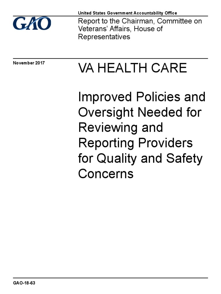 VA Health Care: Improved Policies and Oversight Needed for Reviewing ...
