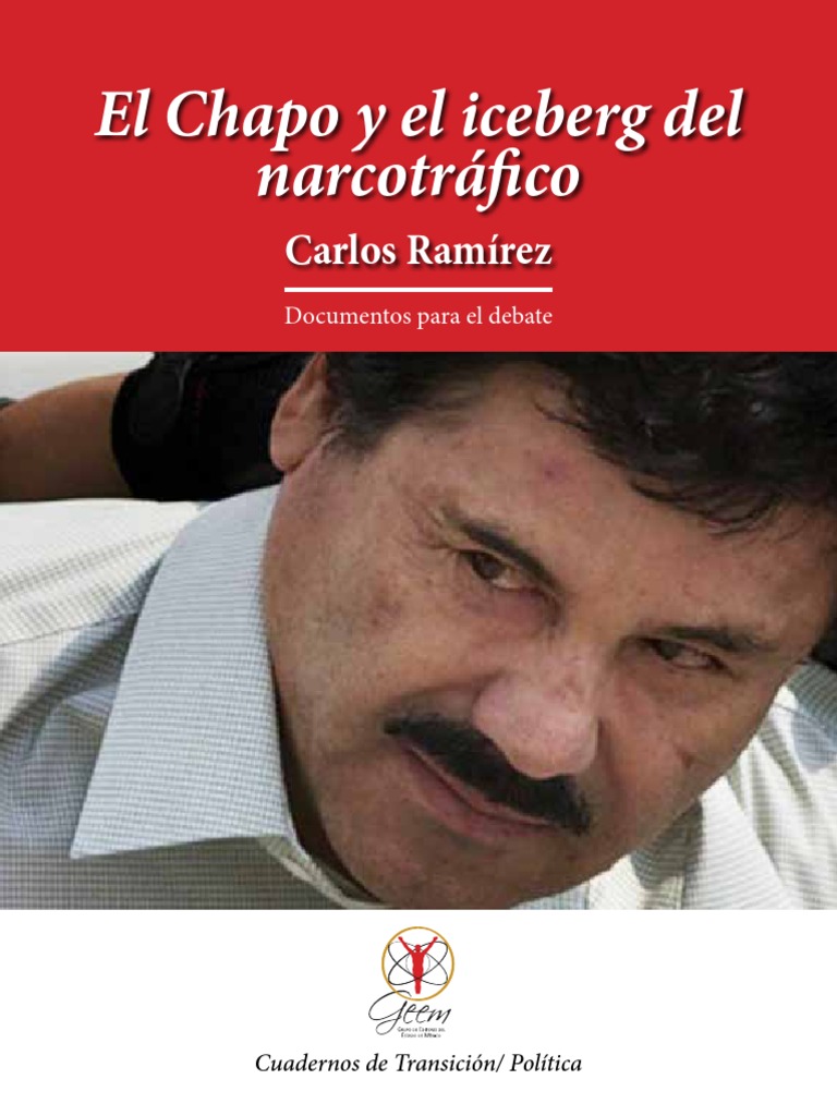 Chapo Iceberg PDF | PDF | Comercio ilegal de drogas | Cartel de Sinaloa