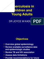 Tuberculosis in Children and Young Adults: DR Joyce M Kaducu