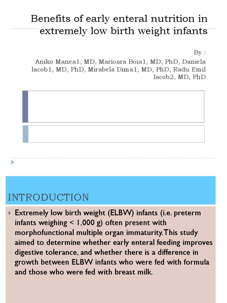 Benefits of Early Enteral Nutrition in Extremely Low | PDF | Preterm ...