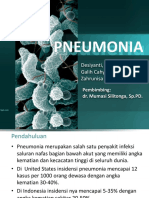 Pneumonia: Desiyanti, S.Ked Galih Cahya W., S.Ked Zahrunisa Al Jannah, S.Ked