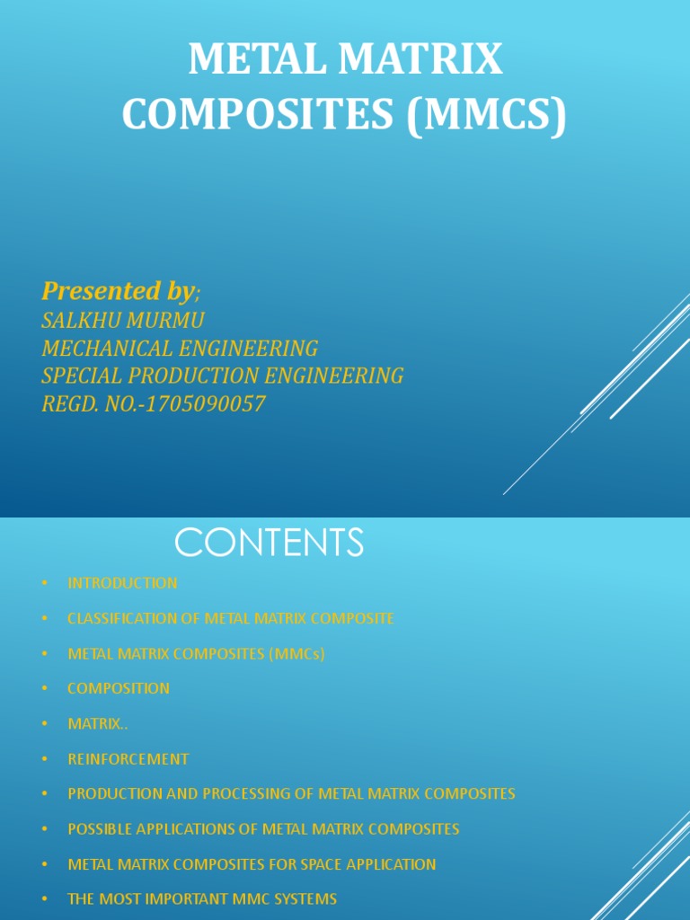 Metal Matrix Composites (MMCS) : Presented by | PDF | Composite ...