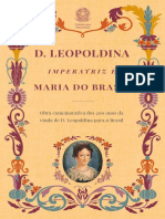 D. Leopoldina, Imperatriz e Mãe da Independência