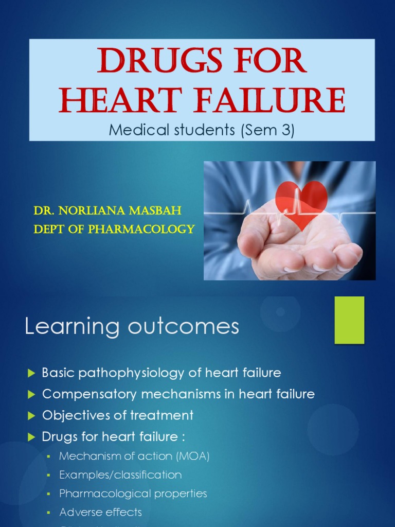 Heart Failure Drug Mechanisms & Treatments | PDF | Heart Failure ...
