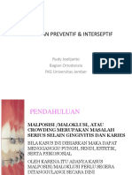 Perawatan Preventif & Interseptif: Rudy Joelijanto Bagian Ortodonsia FKG Universitas Jember