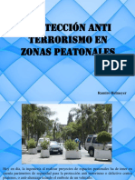 Protección Anti Terrorismo en Zonas Peatonales
