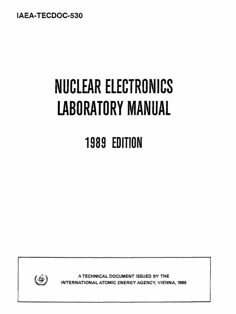 Nuclear Electronics Laboratory Manual (IAEA TECDOC530) (1989) WW