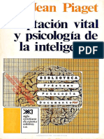 Adaptación Vital y Psicología de La Inteligencia. Selección Orgánica y Feno