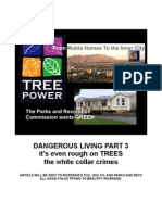 Trees Dangerious Living Part 2