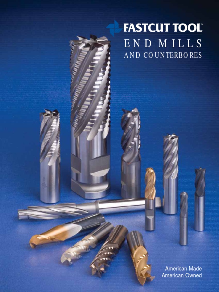 Fastcut End Mill Catalog.pdf Metals Crafts