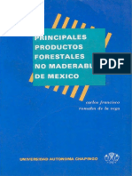 Principales Productos Forestales No Maderables de México. Romahn de La V., C. F. 1985