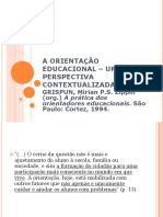 A Orientação Educacional - Uma Perspectiva Contextualizada