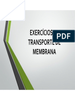 Exercicios de Transporte de Membrana