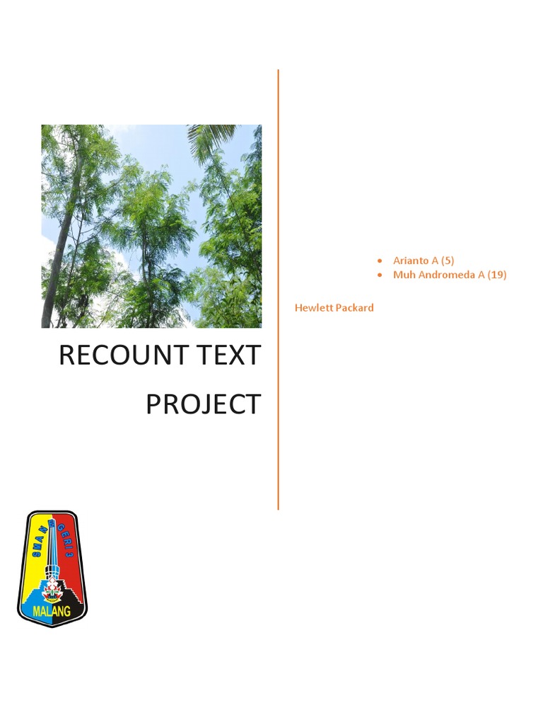 Recount Text Project: Arianto A (5) Muh Andromeda A | PDF