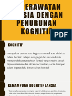 Keperawatan Lansia dengan penurunan kognitif.pptx