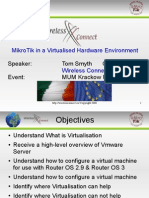 Mikrotik in A Virtualised Hardware Environment