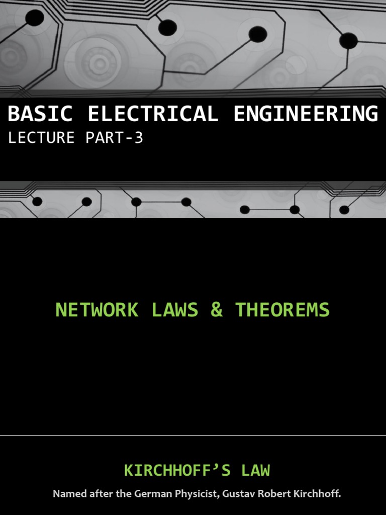 Network Laws and Theorems in Electrical Engineering | PDF | Electrical ...
