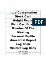 Food Consumption Stock Card Weight Report Birth Certificate Minutes of The Meeting Personal Profile Anecdotal Report Log Book Visitors Log Book